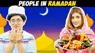Types Of People In Ramadan | SAMREEN ALI