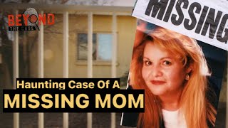 Haunting Case of a Missing Mom | The Search for Velda Leyba | FULL EPISODE | Part 1 |