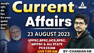 23 August 2023 | Current Affairs Today | Daily Current Affairs 2023 By Chandan Sir