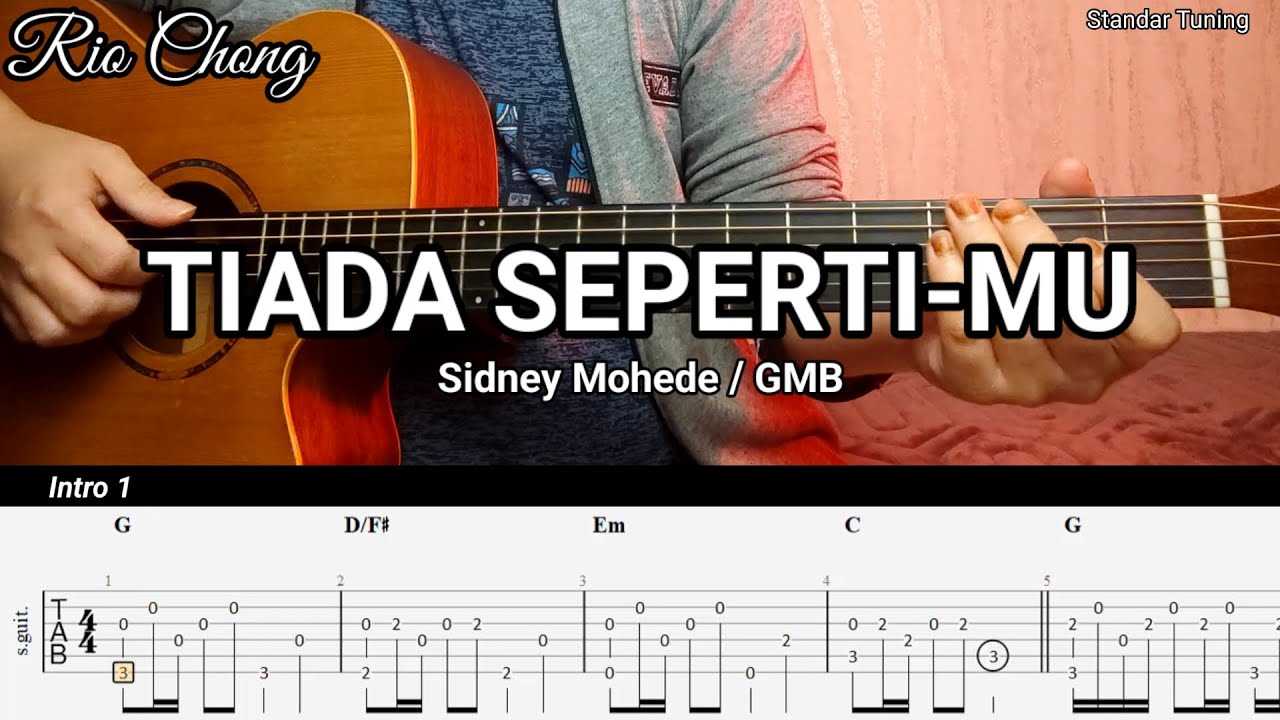 Tiada SepertiMu - Sidney Mohede [ Tutorial Gitar Fingerstyle + Tab ...