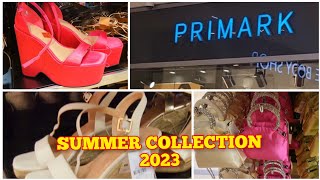 Primark new collection May 2023/Primark Women's Shoes And Bags/New *Summer Collection *in primark