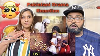 Pakistani Drama Raqs-e-Bismil | OST | HUM TV | Drama (REACTION)