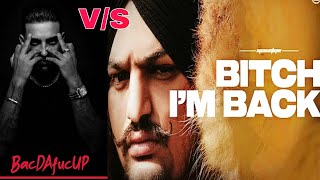 Karan Aujla Big Reply to Sidhu Moosewala | Bacdafucup V\S Bitch I'm Back | New Punjabi Song 2021
