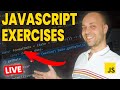 JavaScript Coding Exercises - Live 16/06/22