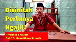 WAJIBNYA MEMELIHARA SUNAH NABI SAW #01 | Dalil Al-Qur'an | Ustadz Eka Permana Habibillah