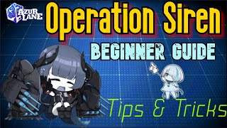 [Azur Lane] Operation Siren Beginner Guide - Tips \u0026 Tricks