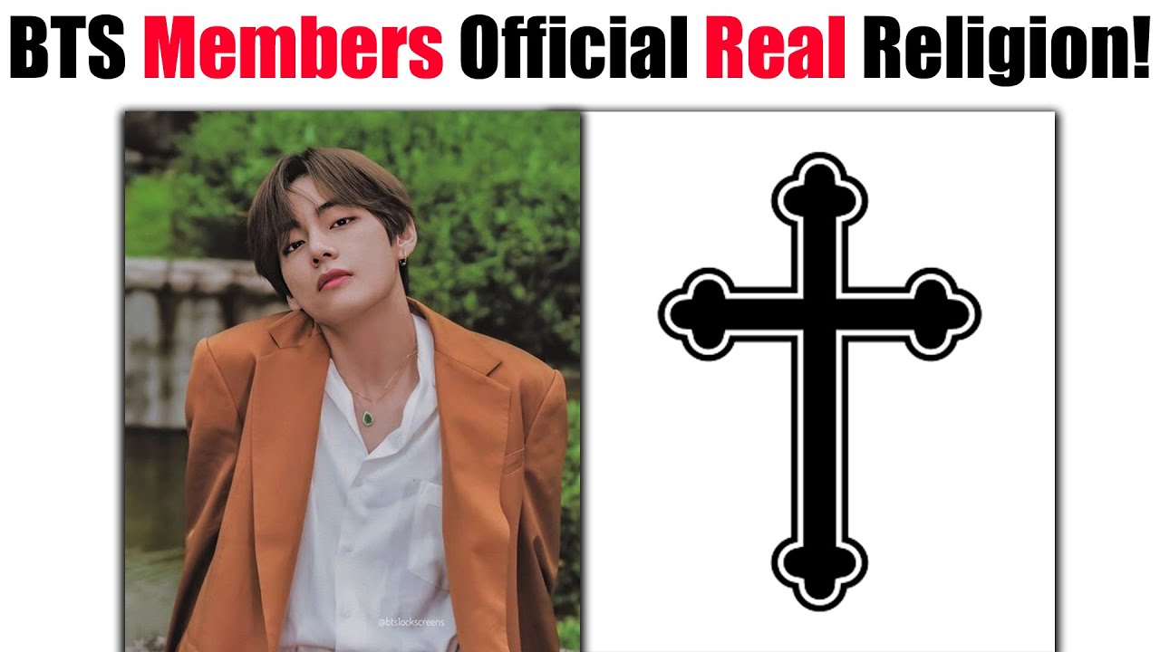 Bts Members Official Real Religion ёяш ёяшнёять Youtube