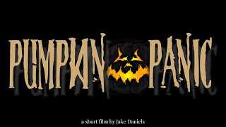 Pumpkin Panic - Horror Short - Teaser / Trailer