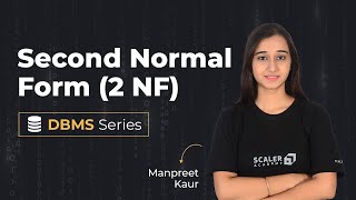 Second Normal Form(2NF) | Database Management System | DBMS Tutorial - Code with Scaler