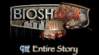 The Story of BioShock: From 1 2 Infinity