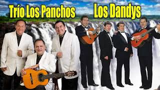 Trío Los Panchos Y Los Dandys 20Sus Mejores Boleros Musica Latino americana  Boleros De Oro