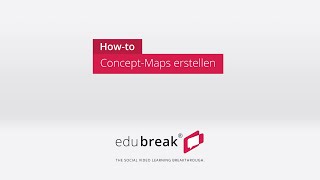 edubreak® How-To: Concept Maps erstellen