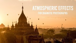 Using Fog, Smog, Smoke, and Dust in Your Photographs