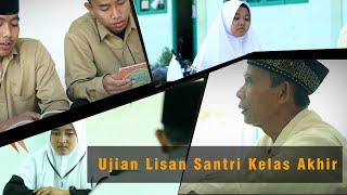 HIGHLIGHT Ujian Lisan Santri Kelas Akhir Ponpes Al-Mashduqiah