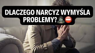 NARCYZ👉DLACZEGO NARCYZ WYMYŚLA PROBLEMY?🧟⛔️