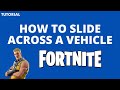 How to Slide Across a Car in Fortnite