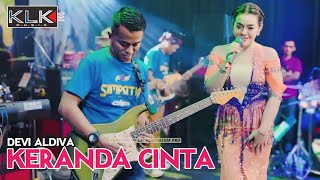 DEVI ALDIVA - KERANDA CINTA - LIVE MALANG PESONA CABE FT KLK AUDIO - SIMPATIK MUSIC