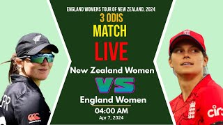 ENGW vs NZW 2024 Live, New Zealand Women vs England Women, 3RD ODI Live , ENGW vs NZW 3RD ODI Live