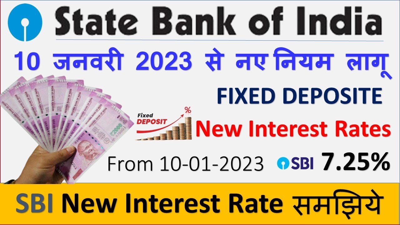 SBI FD New Interest Rate From January 2023 | SBI Fixed Deposit Latest ...