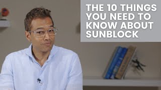 Unlocking Sunblock’s Secrets: The 10 Things You Need to Know About Sunblock