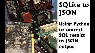 SQLite in and JSON out via Python 2