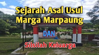 Sejarah Asal Usul Marga Marpaung