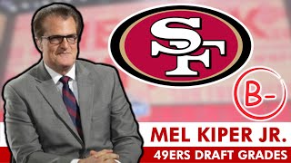 Mel Kiper’s 2024 NFL Draft Grades For The San Francisco 49ers
