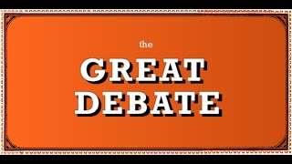 The Great Debate Trailer