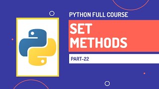 Set Methods in Python | Set operations | Python Full Course | Part-22 | Hindi