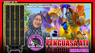 PENGUASA ATI (KIKY MARGARETA) - RUNDA PUTRA BREWOG AUDIO‼️Sindanghaji - MAJALENGKA 26 Juni 2024