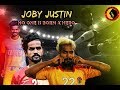 JOBY JUSTIN - NO ONE IS BORN A HERO | UNWANTED CRIMINAL FOOTBALL