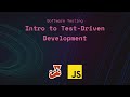 Intro to Test-Driven Development (TDD)
