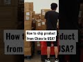 How to ship product from China to USA?#amazonfbaseller #shipping #logistics #freightforwarder