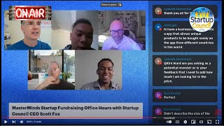Startup Fundraising Free Entrepreneur Q&A Office Hours with Startup Council CEO Scott Fox