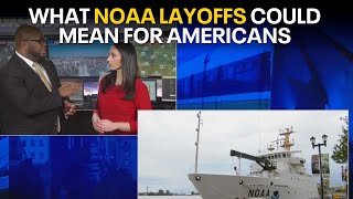 NOAA layoffs: DOGE cuts raise concerns among meteorologists
