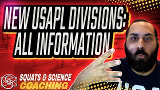 Breaking Down The Four New USA Powerlifting Divisions | Powerlifting Tips