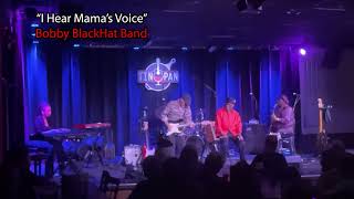 “I Hear Mama’s Voice” - Bobby BlackHat Band live at The Tin Pan, 11/10/24