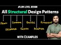 32. All Structural Design Patterns | Decorator, Proxy, Composite, Adapter, Bridge, Facade, FlyWeight