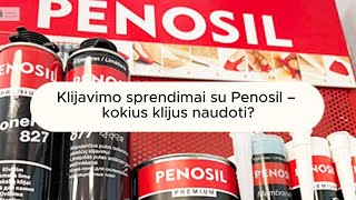 Klijavimo sprendimai su Penosil – kokius klijus naudoti?