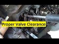 Proper Valve Clearance