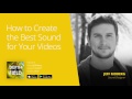 006 how to create the best sound for your videos w jeff moberg — depth of field podcast