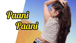 #shorts Paani Paani | Badshah's New Song | Aastha Gill | Jacqueline | Short Dance Video