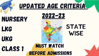 Updated Age Criteria of Nursery Lkg Ukg Class1|State wise Age Limit 2022-23 in School admission