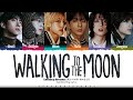 Xdinary Heroes (엑스디너리 히어로즈) 'Walking to the Moon' Lyrics [Color Coded Han_Rom_Eng] | ShadowByYoongi