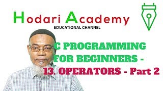 C Programming for Beginners - 13. Operators - Part 2