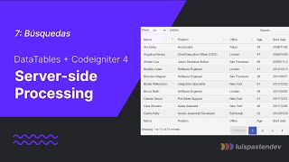 7-. Búsquedas - Datatables Server Side Processing + Codeigniter 4