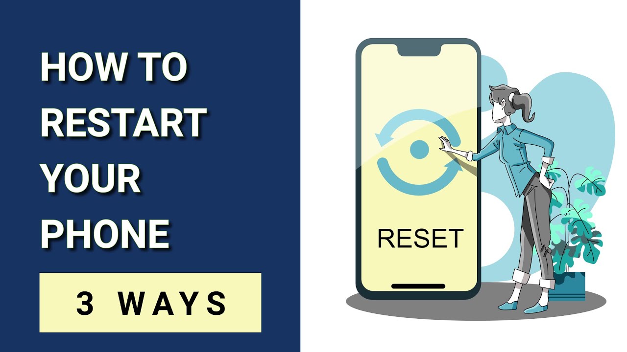 How To Restart Your Phone? 3 Ways To Reboot Android Phone. - YouTube