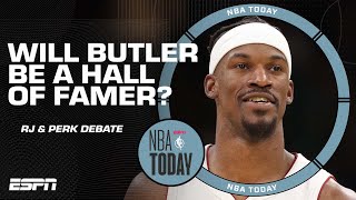 RJ & Perk debate if Jimmy Butler deserves to be in the Hall of Fame | NBA Today