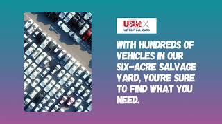 Quality Used Auto Parts in Southwest Florida | U Pull & Save - Cash for Junk Cars