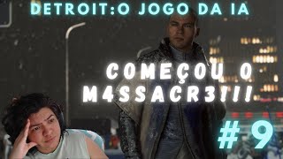 DETROIT BECOME HUMAN - TENSÃO DEMAIS NUM VIDEO SÓ - PARTE 9